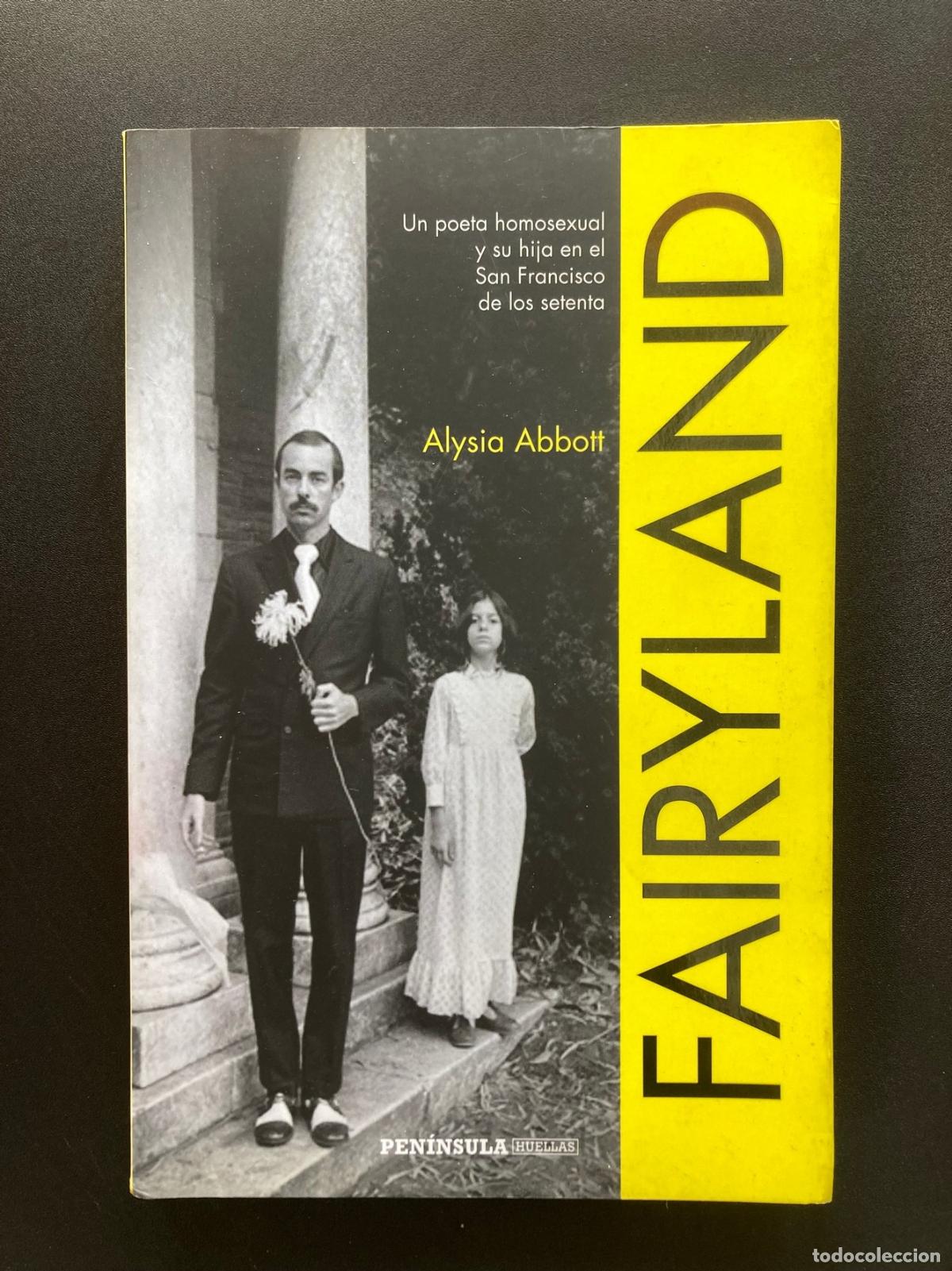 Libri di seconda mano: Alysia Abbott - Fairyland