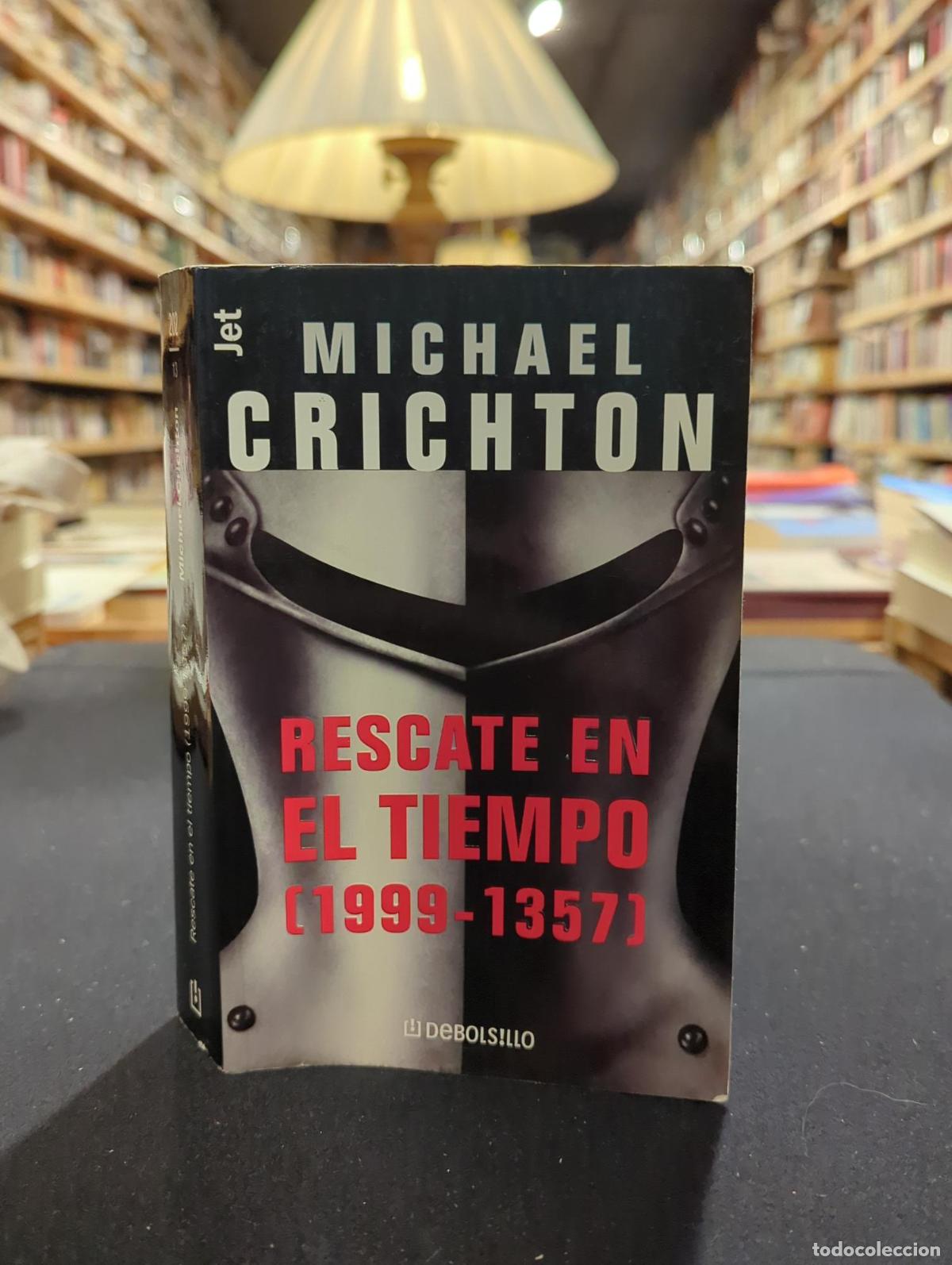 Rescate en el tiempo - Michael Crichton