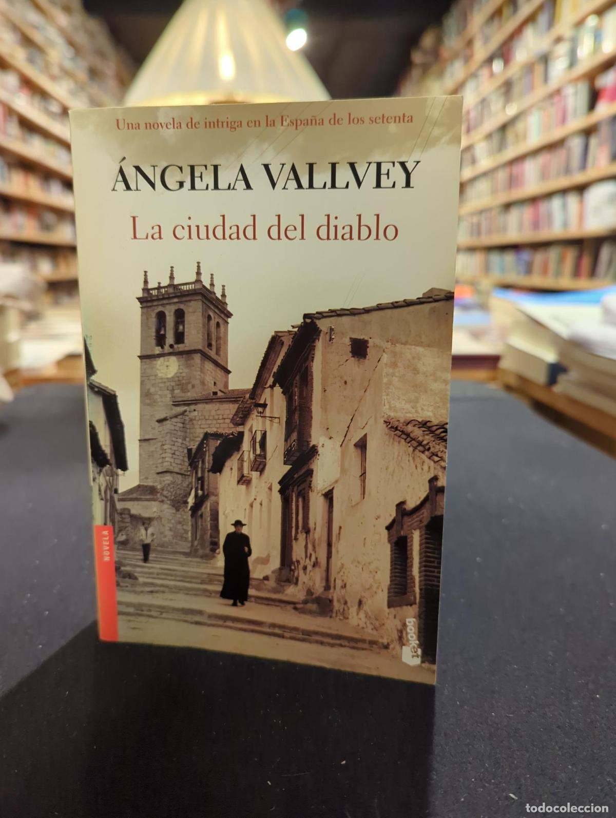 La ciudad del diablo - &Aacute;ngela Vallvey