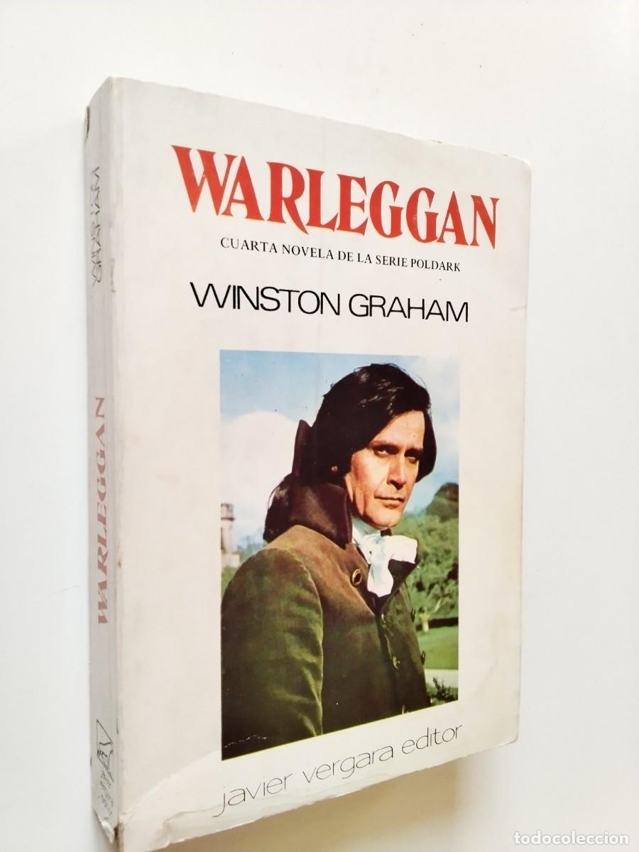 Livres: Winston Graham - Warleggan (Cuarta novela de la serie Poldark)