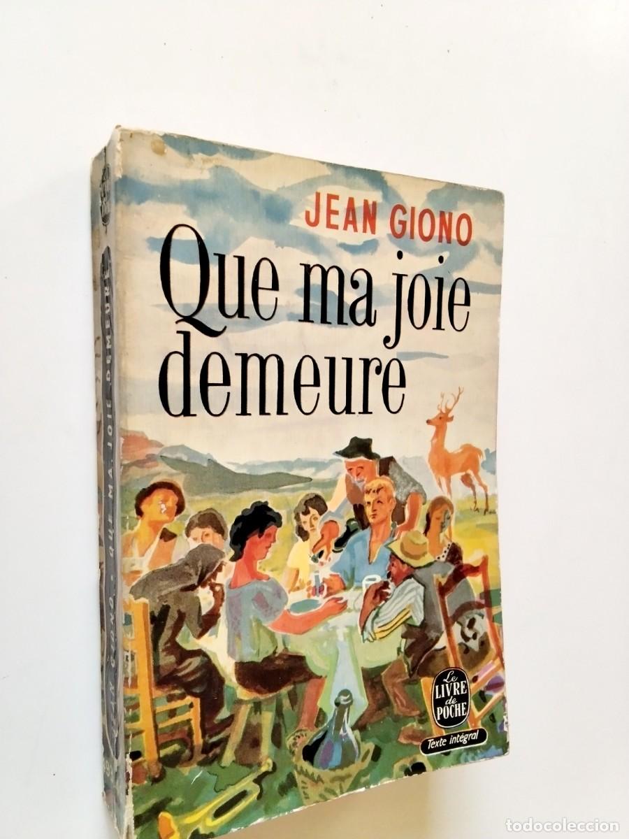 Jean Giono - Que ma joie demeure