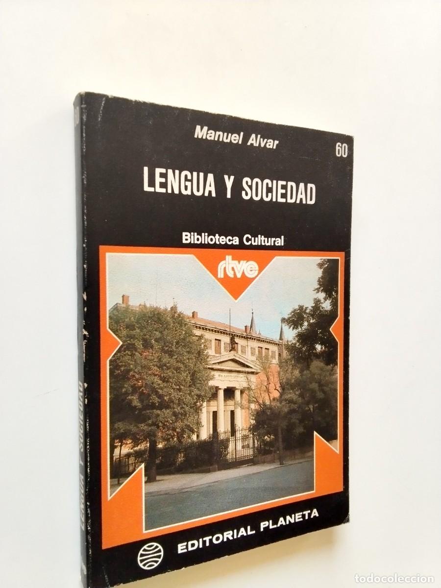 Manuel Alvar - Lengua y sociedad