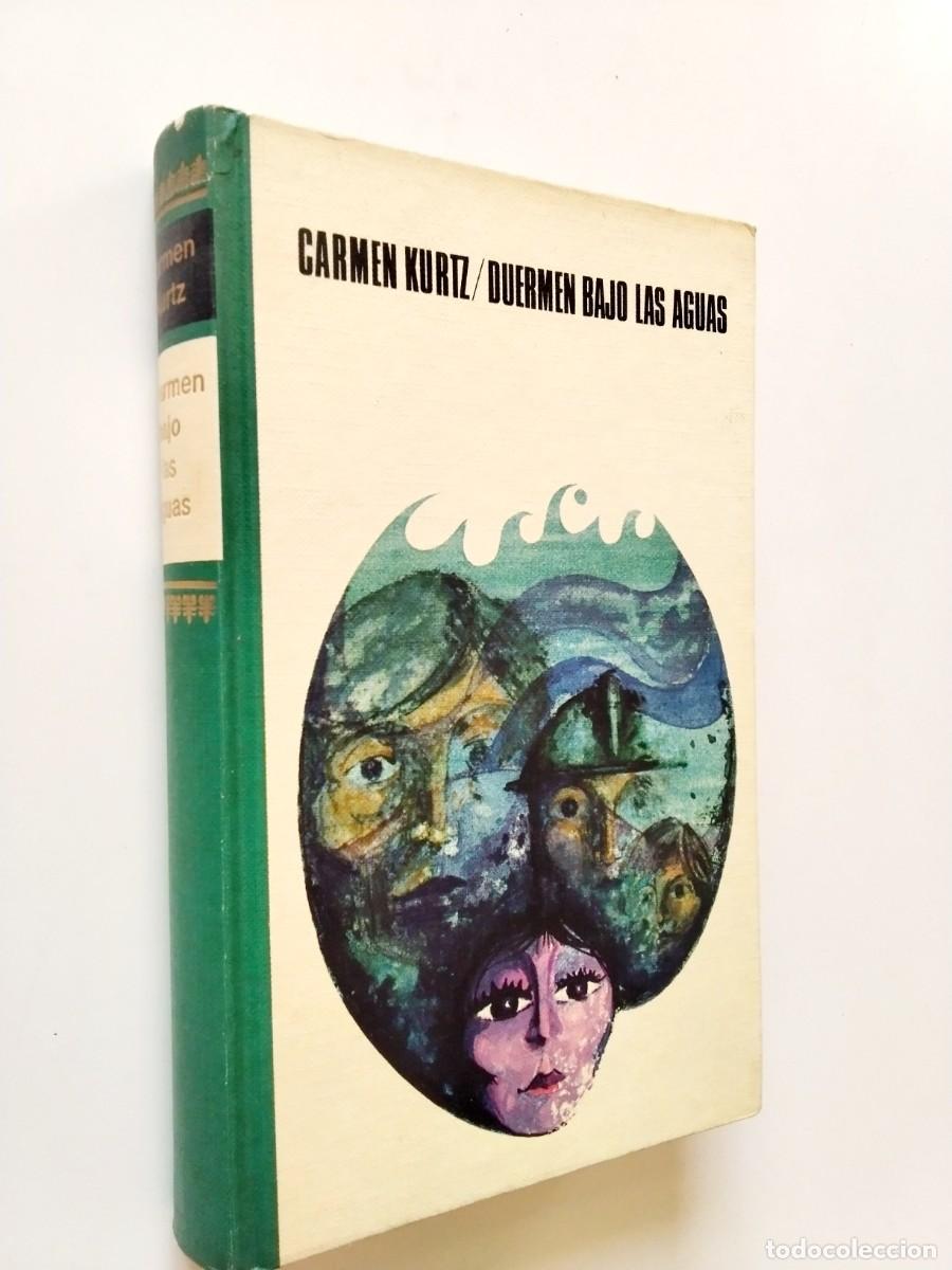 Livres: Carmen Kurtz - Duermen bajo las aguas