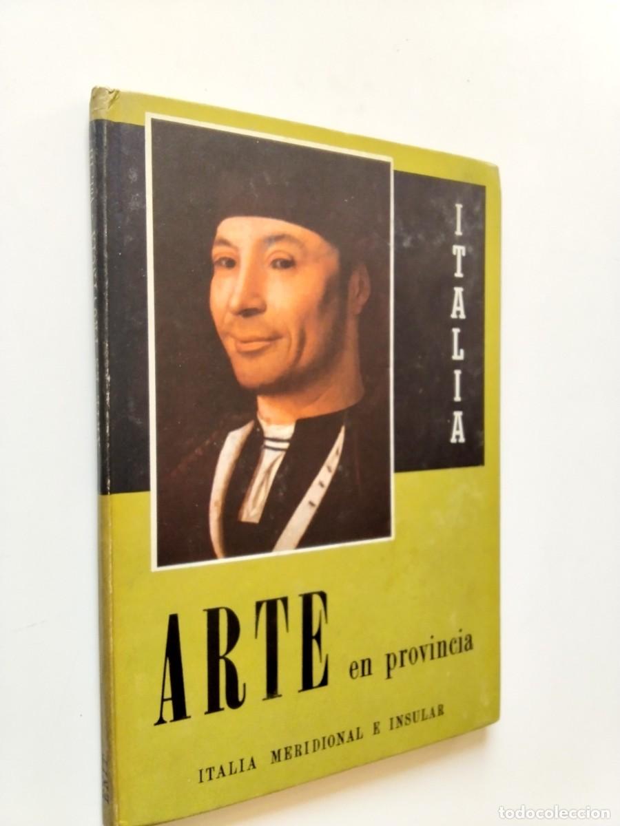 Livres: Arte en provincia. Italia meridional e insular