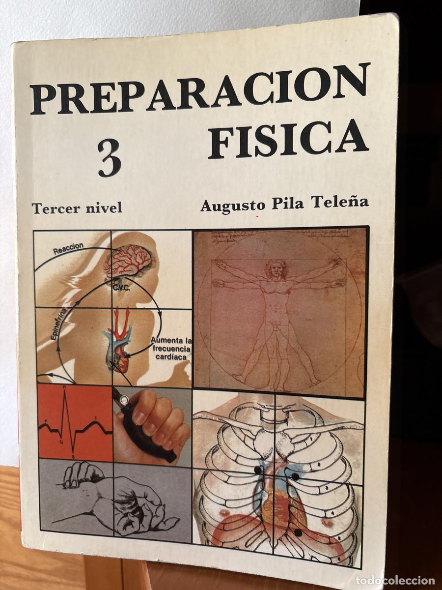 Libros: PREPARACION FISICA VOLUMEN 3 - AUGUSTO PILA TELE&Ntilde;A TDK185