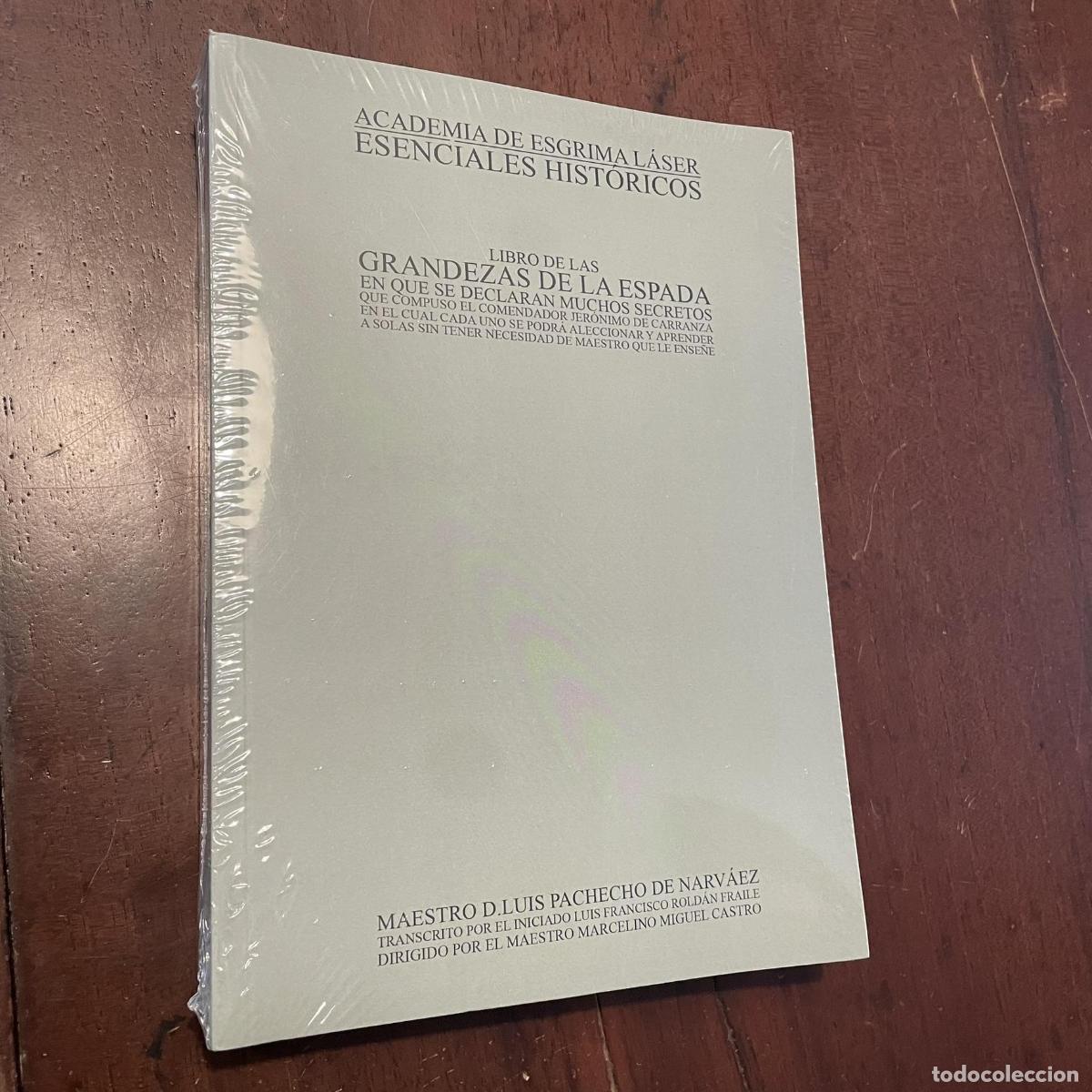 Libros: Libro de las grandezas de la espada - Luis Pacheco de Narv&aacute;ez