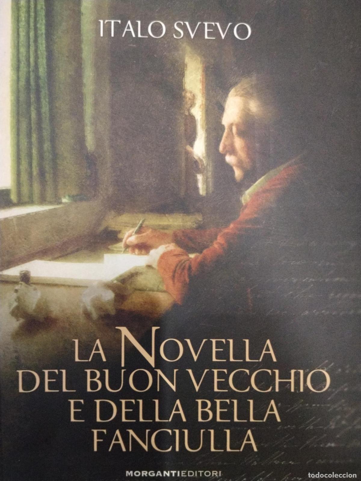 Libros: La novella del buon vecchio e della bella fanciulla - Italo Svevo