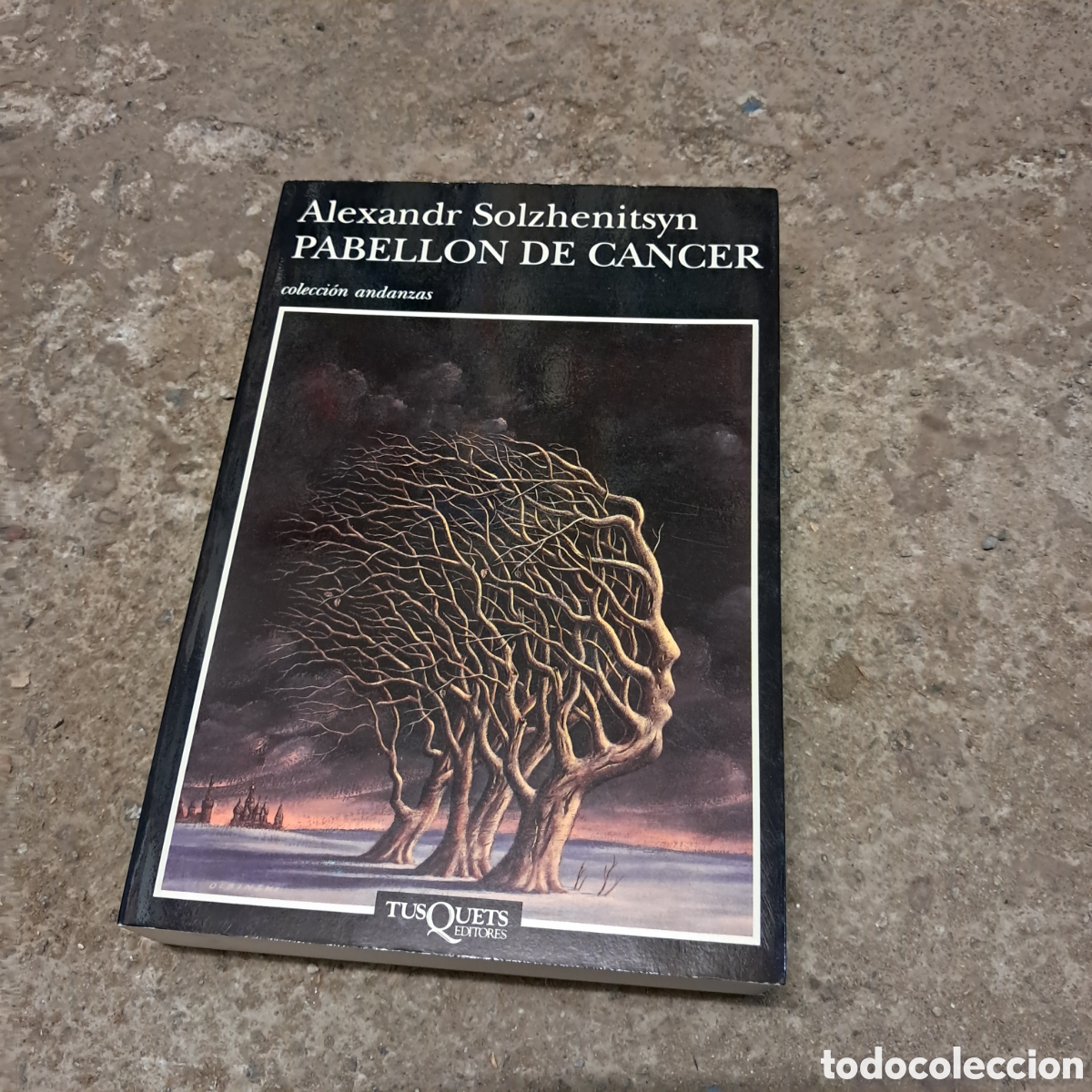books: Alexandr Solzhenitsyn, Pabell&oacute;n de c&aacute;ncer, Tusquets 193