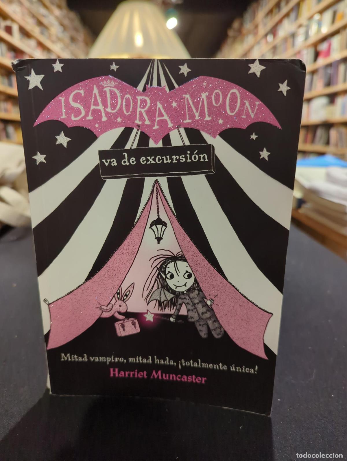 books: Isadora Moon 2 - Isadora Moon va de excursi&oacute;n - Harriet Muncaster