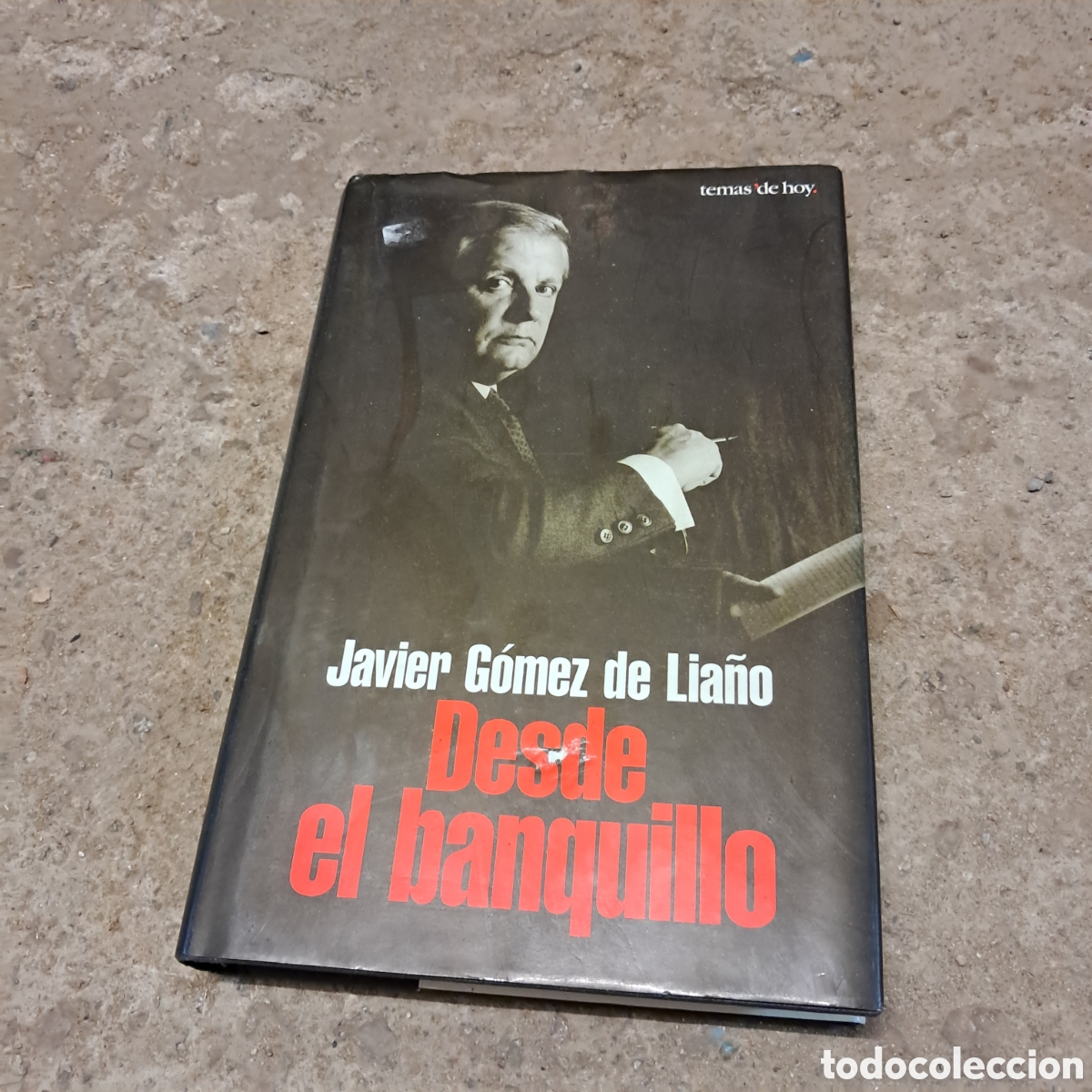 books: Javier G&oacute;mez de Lia&ntilde;o, Desde el banquillo, Editorial B