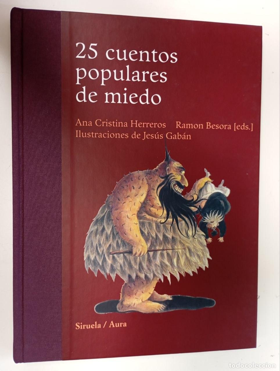 books: 25 cuentos populares de miedo - Herreros, Ana Cristina (1965-) . sel. / Besora, Ram&oacute;n . sel.