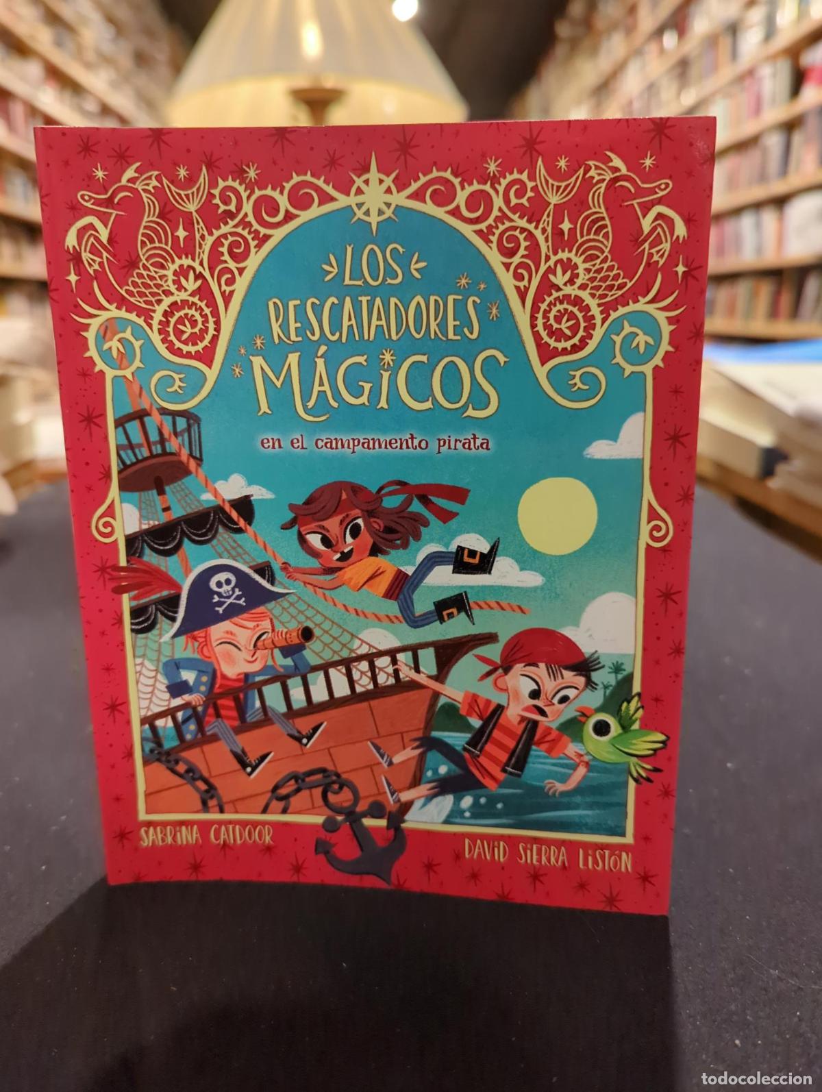 Livres: Los Rescatadores M&aacute;gicos 4. En el campamento pirata - Sabrina Catdoor