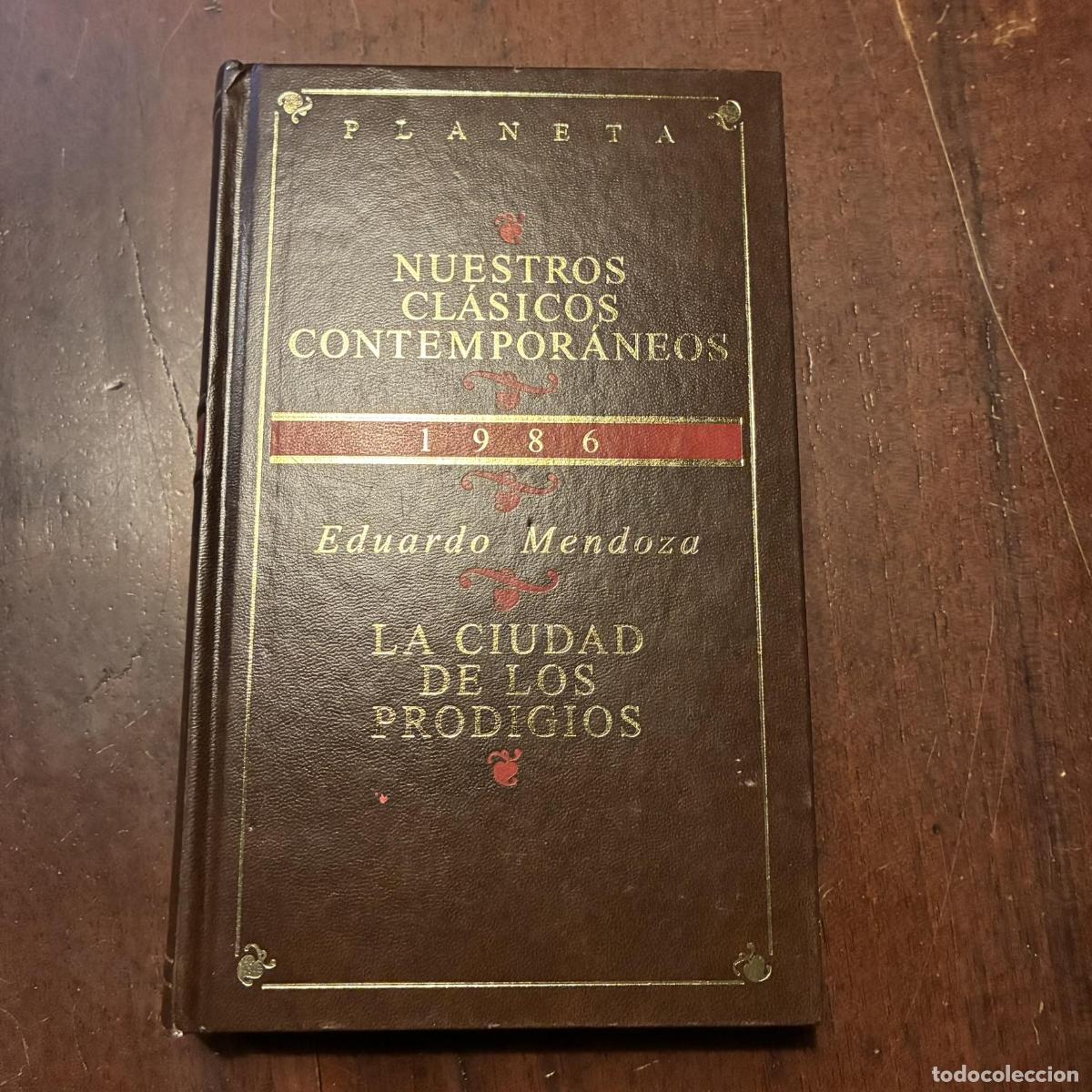 Livros em segunda m&atilde;o: La ciudad de los prodigios - Eduardo Mendoza