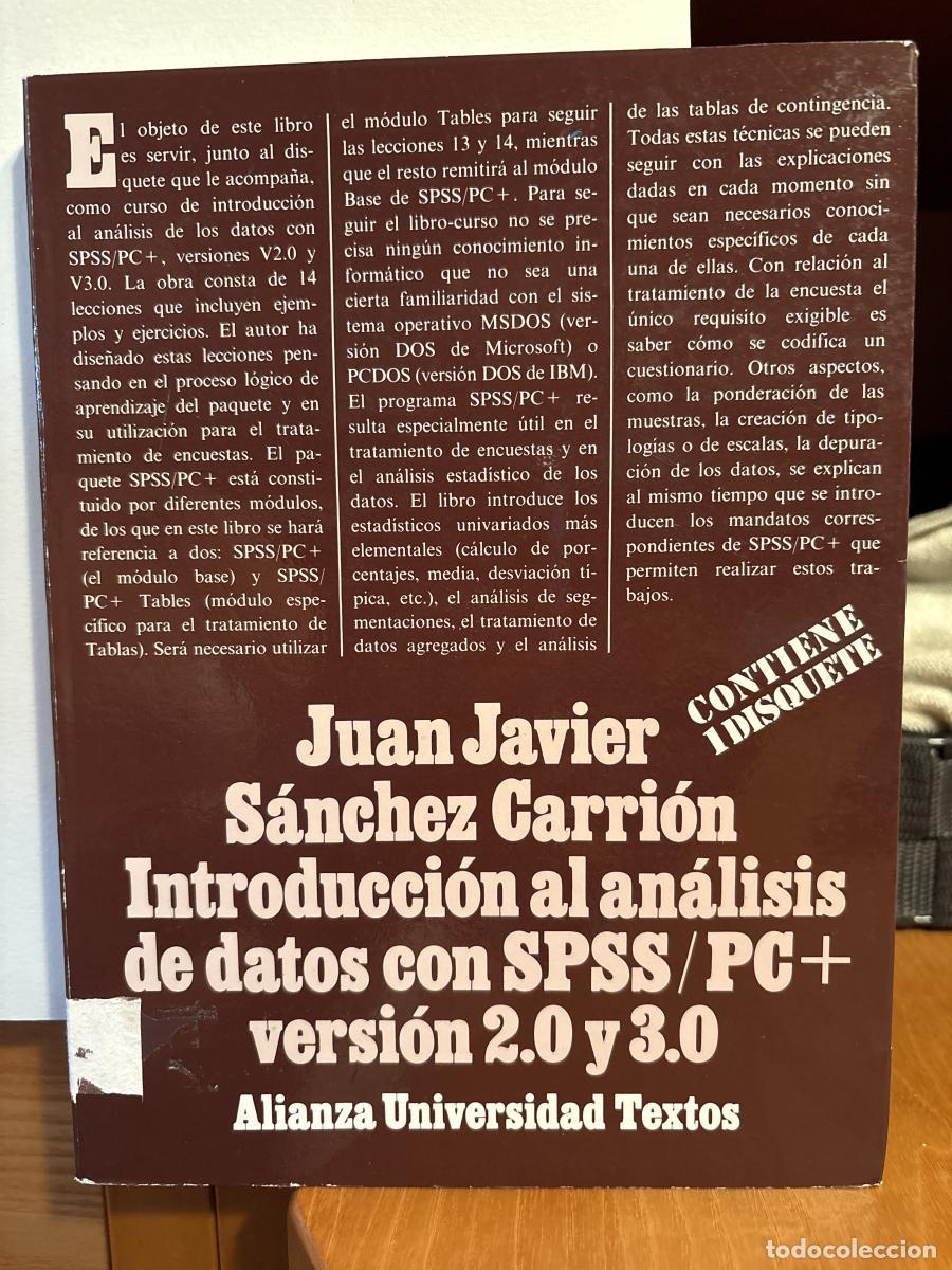 Livros em segunda m&atilde;o: Introducci&oacute;n al an&aacute;lisis de datos con SPSS-PC+ VERSION 2.0 Y 3.0 - Juan Javier S&aacute;nchez Carri&oacute;n TDK74