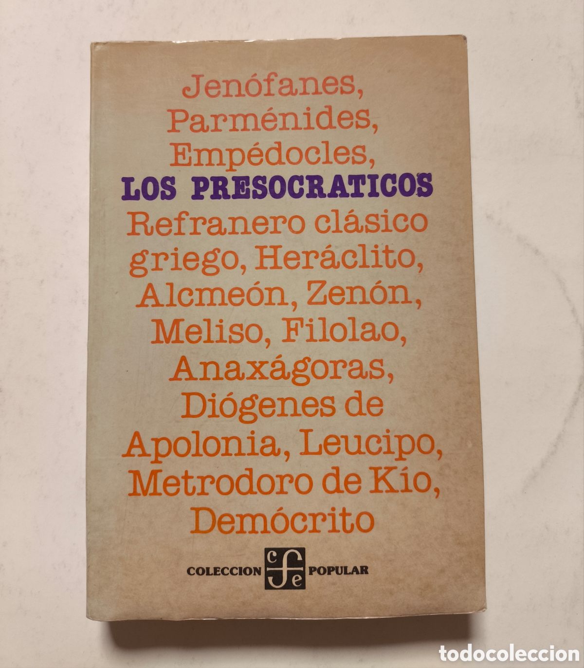 Libros: Los presocr&aacute;ticos. FCE, 1984