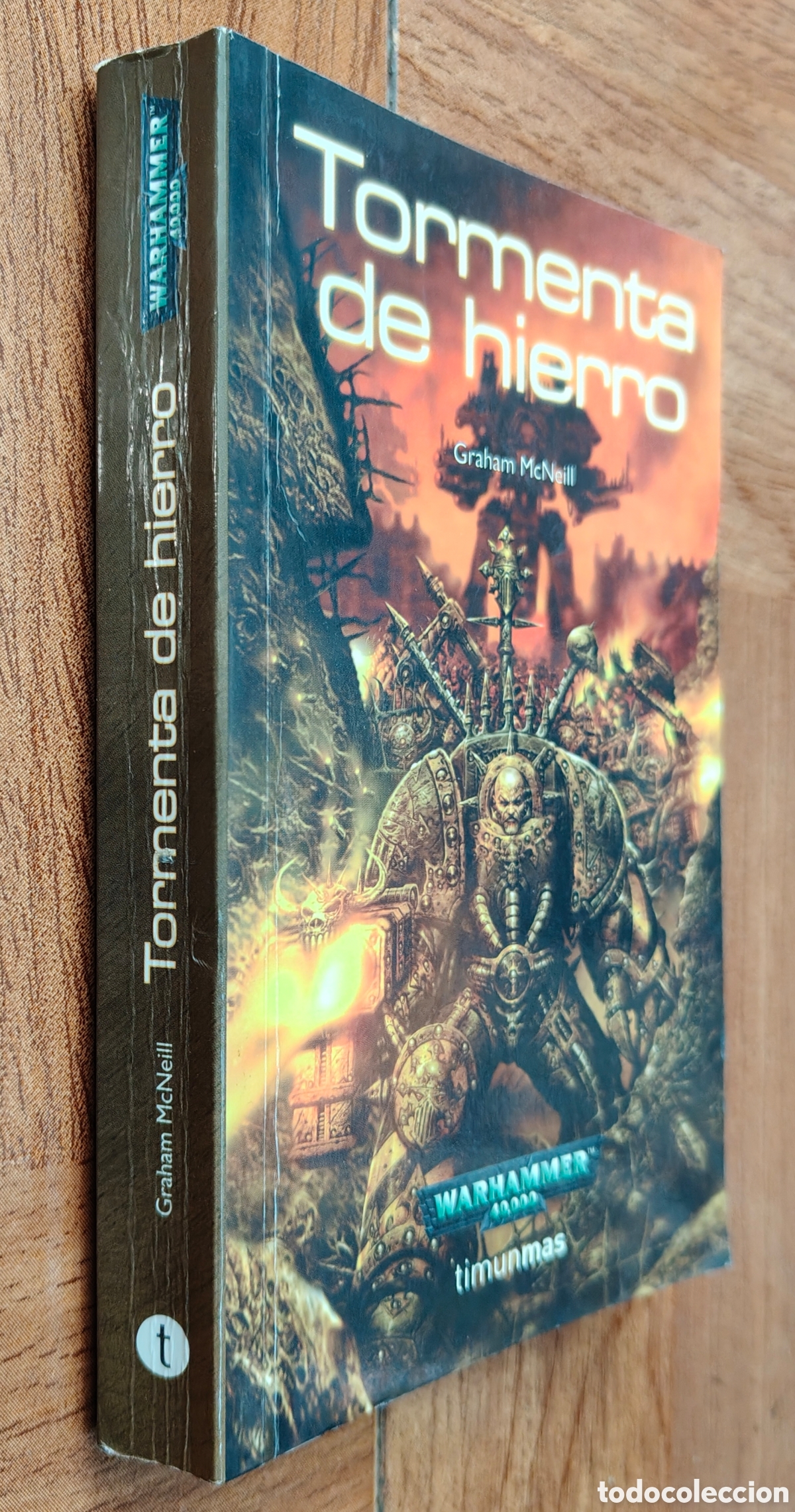 Livros em segunda m&atilde;o: Warhammer 40000: Tormenta de Hierro � Timunmas - Graham McNeill