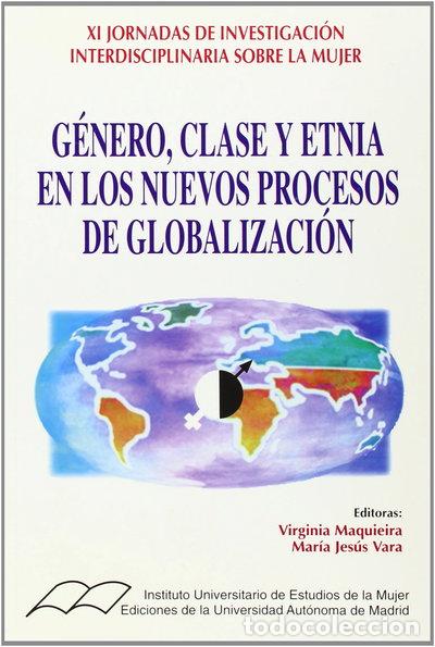 Livros em segunda m&atilde;o: G&eacute;nero, clase y etnia en los nuevos procesos de globalizaci&oacute;n- 9788474776201
