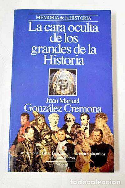 Livros em segunda m&atilde;o: La cara oculta de los grandes de la historia- 9788408002697