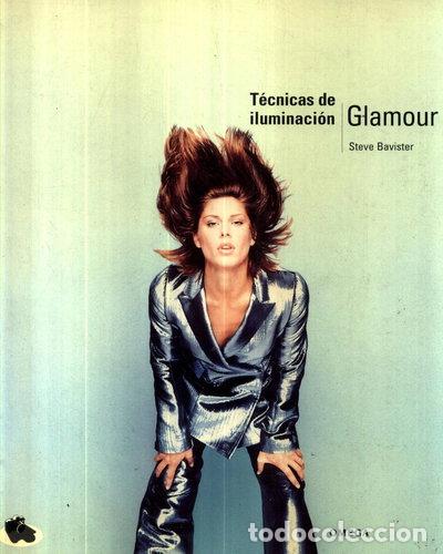 Livros em segunda m&atilde;o: Glamour. T&eacute;cnicas de iluminaci&oacute;n- 9788428212755