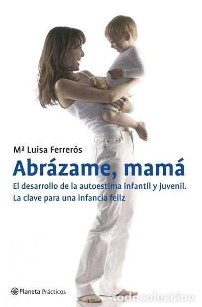 Livros em segunda m&atilde;o: Abr&aacute;zame, mam&aacute;- 9788408070894