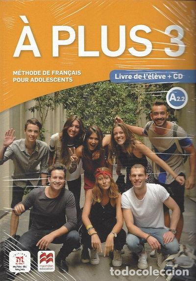 Libros: &Agrave; plus 3 - &Eacute;d. Macmillan Livre de l'&eacute;l&egrave;ve + CD audio- 9788417710323