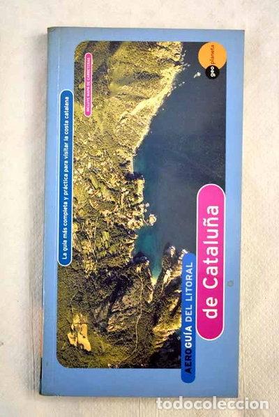 Libros: Aerogu&iacute;a del litoral. Catalu&ntilde;a- 9788408025702