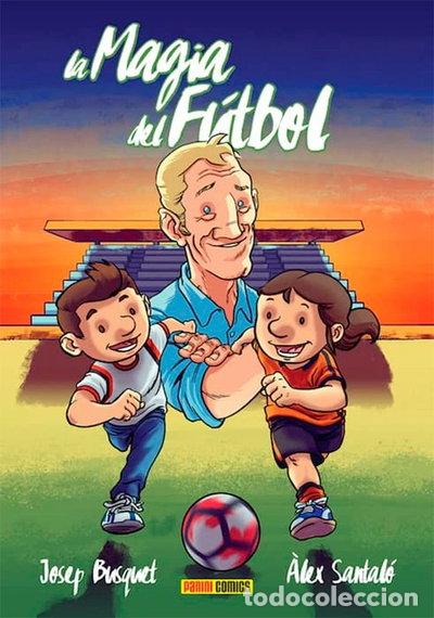 Libros: La Magia del F&uacute;tbol- 9788490947258