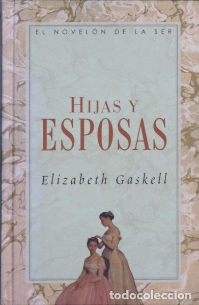 Libri di seconda mano: Hijas y esposas- 9788403095588