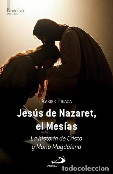 Libros: JESUS DE NAZARET, EL MESIAS- 9788428575232