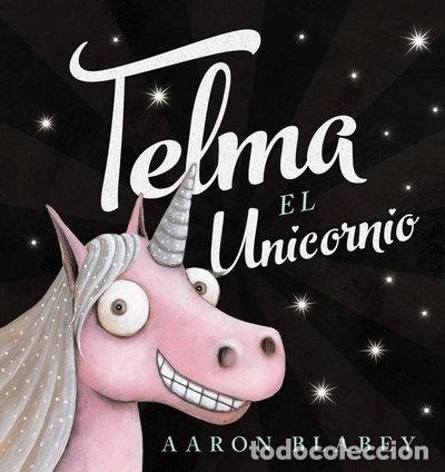 B&uuml;cher: Telma, el unicornio- 9788469835906