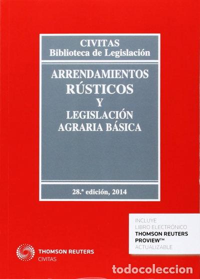 B&uuml;cher: Arrendamientos r&uacute;sticos y legislaci&oacute;n agraria b&aacute;sica- 9788447014545