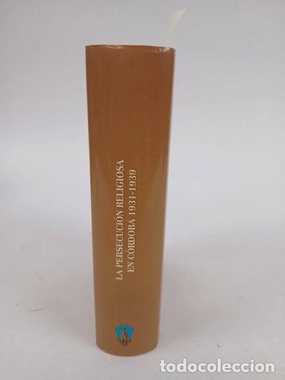 Libros: La persecuci&oacute;n religiosa en C&oacute;rdoba 1931-1939- 9788460571599