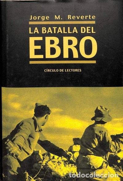 Libros: La batalla del Ebro- 9788422698289