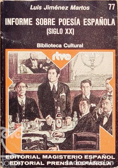 Libros: Informe sobre poes&iacute;a espa&ntilde;ola (Siglo XX)- 9788426580382