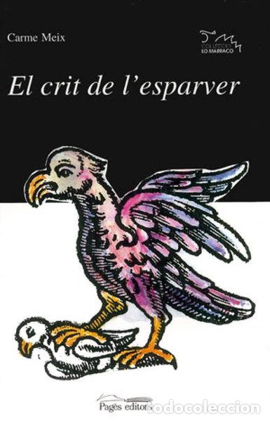 Libros: El crit de l'esparver- 9788479353339