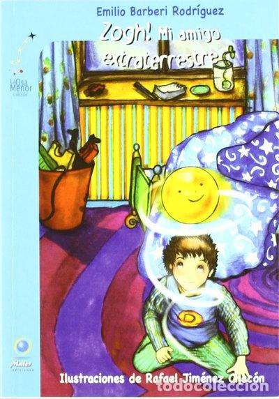Livros em segunda m&atilde;o: Zogh! Mi amigo extraterrestre- 9788493517526