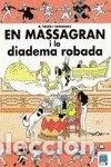 Livros em segunda m&atilde;o: En Massagran i la diadema robada- 9788421813171