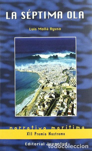 Libri di seconda mano: La s&eacute;ptima ola- 9788426137210