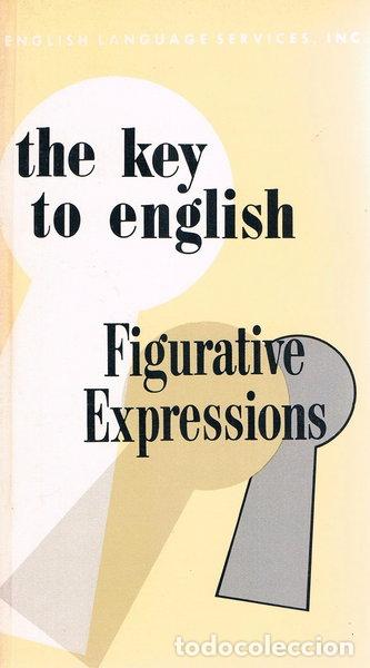 Libros: Key to English Figurative Expressions- 9780029717400