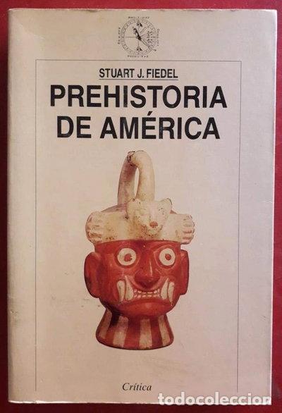 Libros: Prehistoria de Am&eacute;rica- 9788474236439