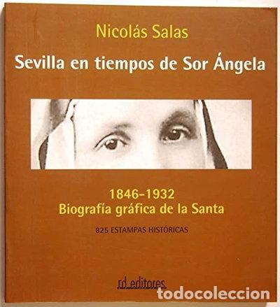 Libros: Sevilla en tiempos de Sor &Aacute;ngela- 9788495724229