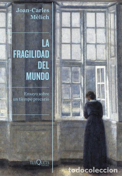 Libri di seconda mano: La fragilidad del mundo- 9788490669280
