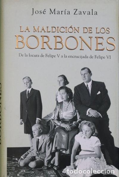 Libri di seconda mano: La maldici&oacute;n de los Borbones- 9788401379697