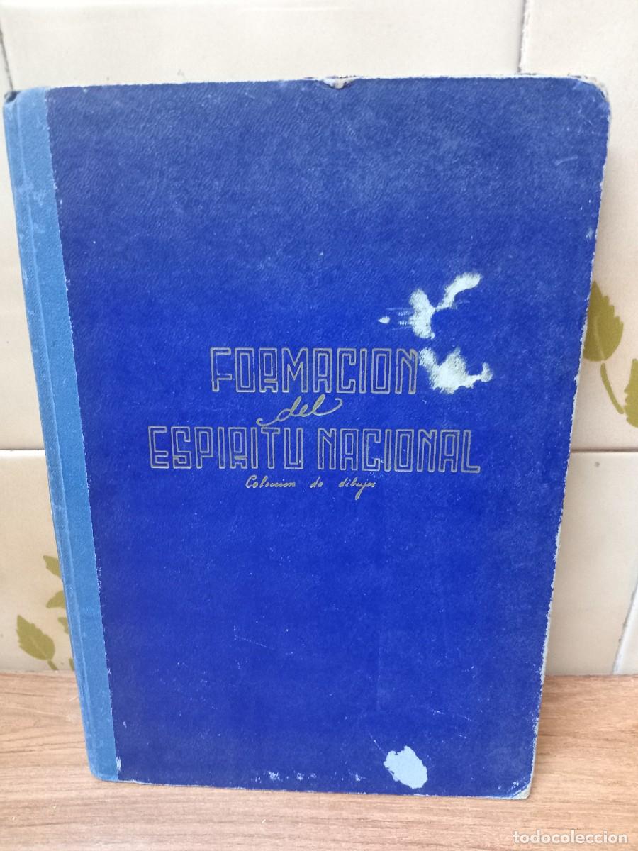 Libri di seconda mano: FORMACION DEL ESPIRITU NACIONAL - FRENTE JUVENTUDES - AMADOR PULIDO - COLECCION DE DIBUJOS