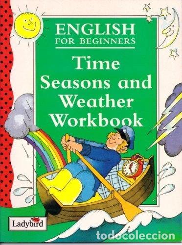 B&uuml;cher: Time, Seasons and Weather Workbook- 9780721434261