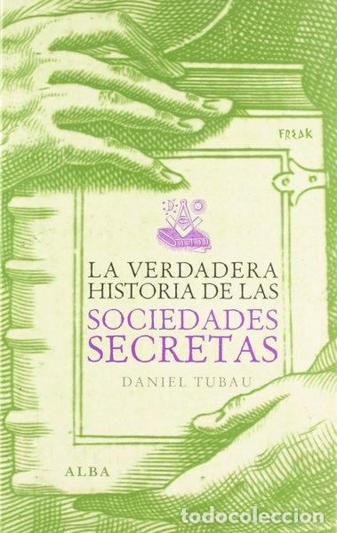 books: La verdadera historia de las sociedades secretas- 9788484284246