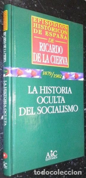Livres: La historia oculta del socialismo- 9788477542278
