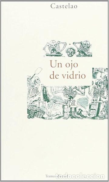 Livros em segunda m&atilde;o: Un ojo de vidrio- 9788489239272