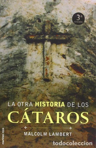 Libros: La otra historia de los c&aacute;taros- 9788427026445