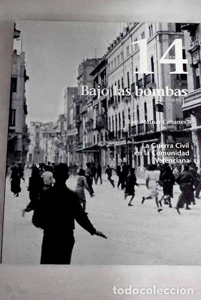 Libros: Bajo las bombas- 9788487502842